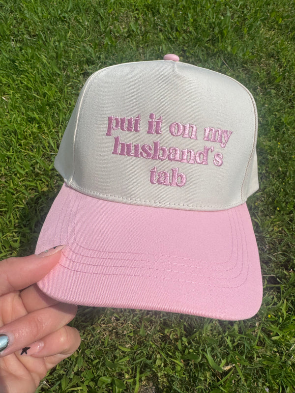 Put it on my husband's tab Embroidery Canvas Cap