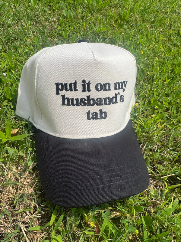 Put it on my husband's tab Embroidery Canvas Cap