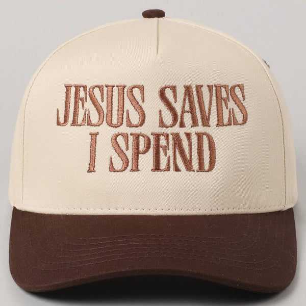 JESUS SAVES I SPEND Embroidery Trucker Hat
