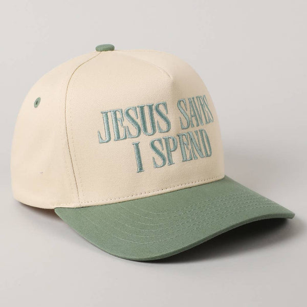 JESUS SAVES I SPEND Embroidery Trucker Hat