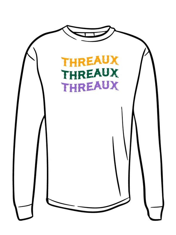 Threaux Threaux Threaux | Mardi Gras Shirts
