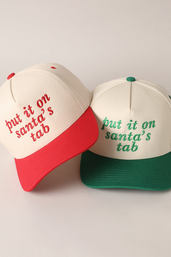 Put It On Santa's Tab Text Embroidery Baseball Cap