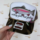 Catching Fish, Not Feelings Trucker Hat