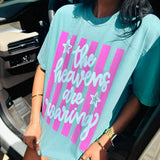 Heavens Are Roaring Tee