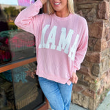 Ribbed Mama Corded Sweatshirt - Pink