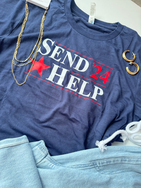 Send Help '24 Political Tee