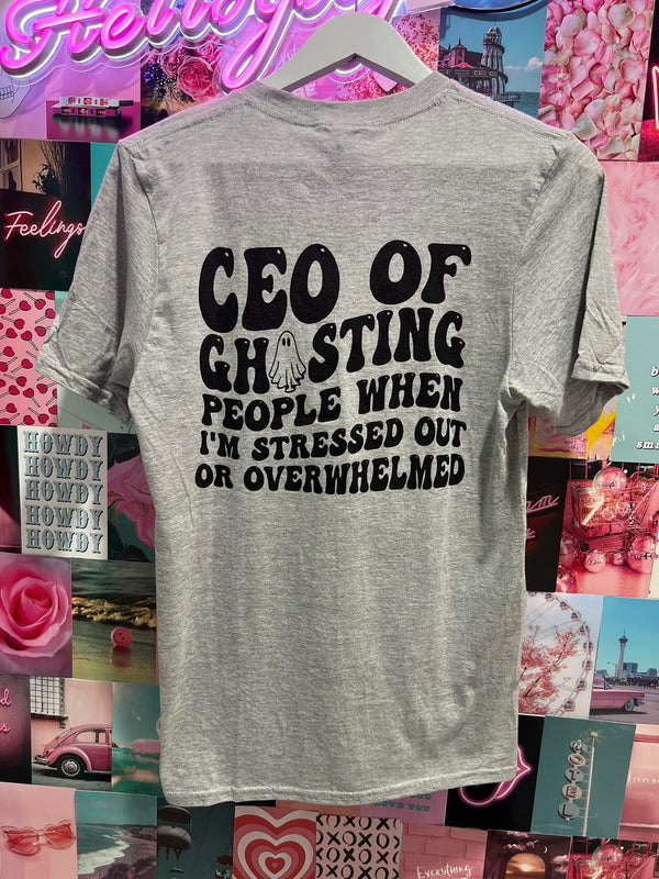 Ceo of Ghosting People Graphic Tee