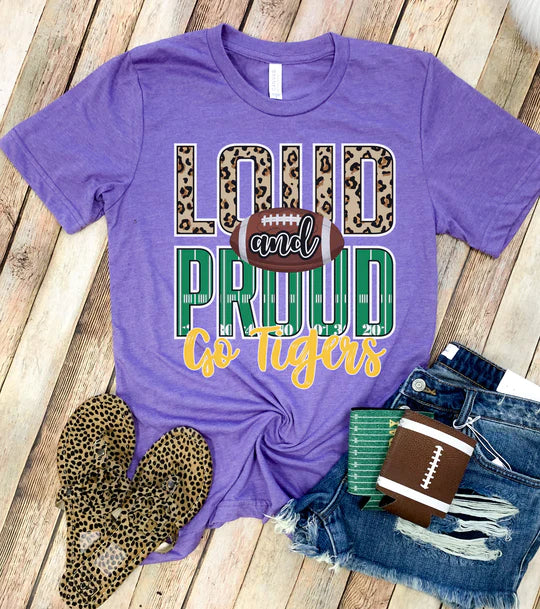 Loud and Proud Go Tigers