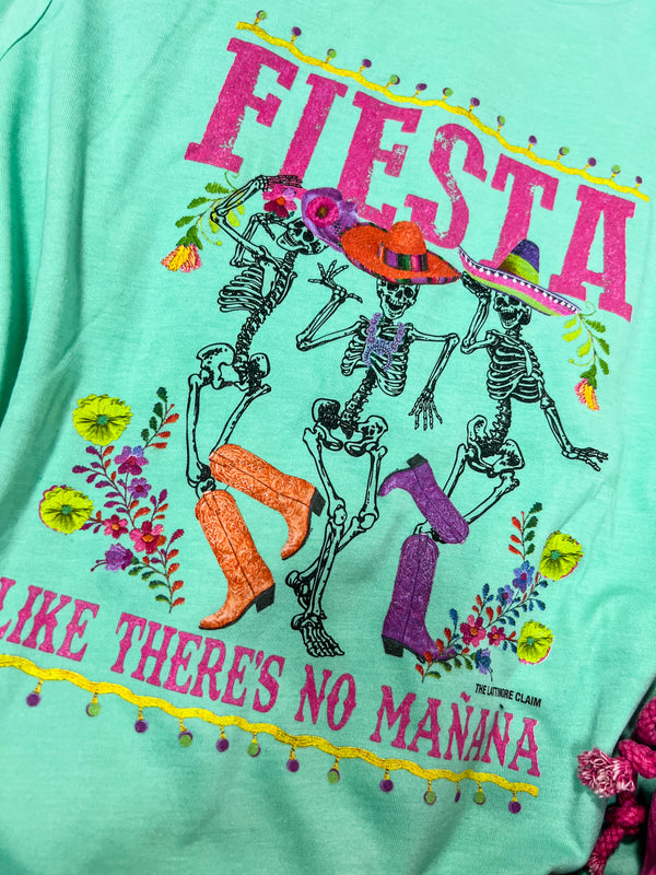 Fiesta Like There Is No Mañana - MINT